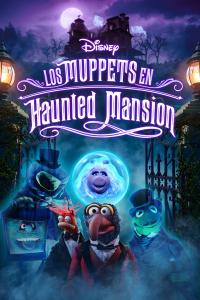 Poster Los Muppets en Haunted Mansion