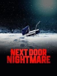 Poster Next-Door Nightmare