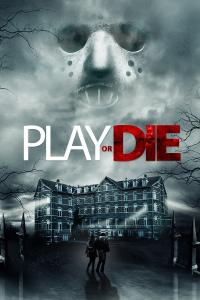 Poster Play or Die
