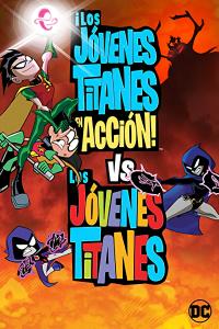 poster de la pelicula Teen Titans Go! vs. Teen Titans gratis en HD