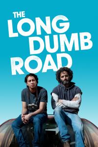 poster de la pelicula The Long Dumb Road gratis en HD