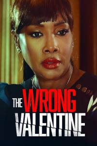 poster de la pelicula The Wrong Valentine gratis en HD