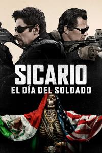 poster de la pelicula Sicario: el día del soldado gratis en HD