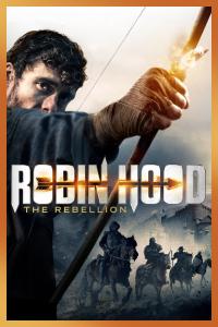 Poster Robin Hood: The Rebellion