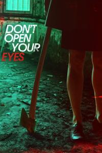 poster de la pelicula Don't Open Your Eyes gratis en HD
