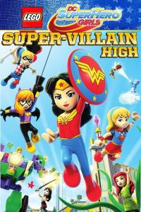 poster de la pelicula Lego DC Super Hero Girls: Instituto de supervillanos gratis en HD