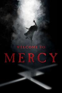 poster de la pelicula Welcome to Mercy gratis en HD