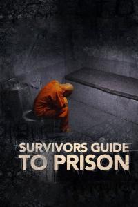 poster de la pelicula La guía de los supervivientes de la prisión gratis en HD