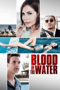 Poster Blood in the Water (Pacific Standard Time)