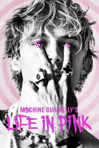 Poster Machine Gun Kelly's Life In Pink