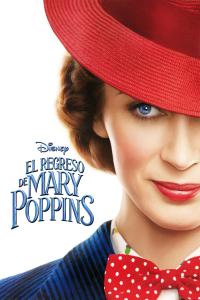 poster de la pelicula El regreso de Mary Poppins gratis en HD