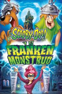 Poster Scooby Doo y el Franken Monstruo