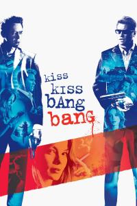Poster Kiss Kiss, Bang Bang