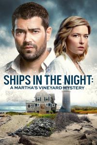 Poster Ships in the Night: A Martha's Vineyard Mystery