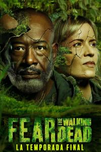 poster de la serie Fear the Walking Dead online gratis