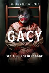Poster Gacy: Serial Killer Next Door