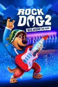 Poster Rock Dog 2: Rock Around the Park